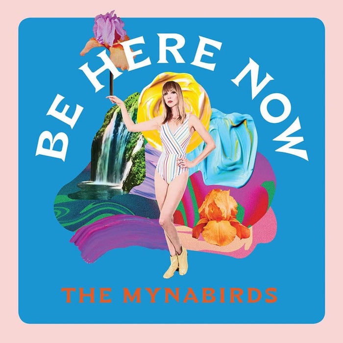 The Mynabirds Be Here Now Vinyl LP New 2017