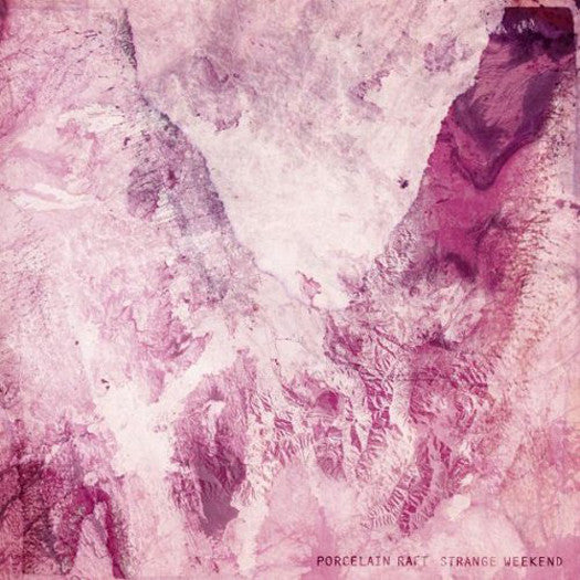 Porcelain Raft Strange Weekend Vinyl LP 2017
