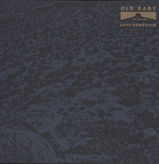 Old Baby Love Hangover Vinyl LP 2013