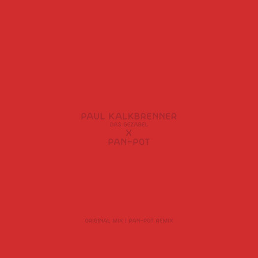 PAUL KALKBRENNER DASGEZABEL PAN POT REMIX 12 INCH VINYL SINGLE NEW 45RPM