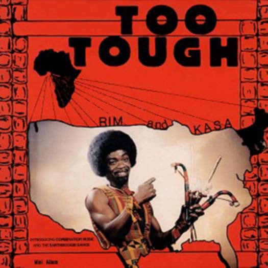 RIM KWAKU OBENG AND KASA RIM KWAKU OBE TOO TOUGH LP VINYL NEW 33RPM