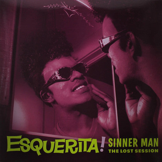 ESQUERITA SINNER MAN LOST SESSION LP VINYL NEW (US) 33RPM