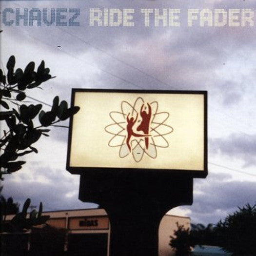 CHAVEZ RIDE THE FADER LP VINYL NEW 2015 33RPM