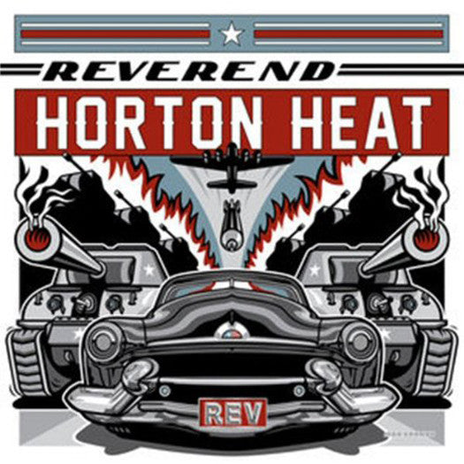 REVEREND HORTON HEAT REV LP VINYL NEW 2014 33RPM