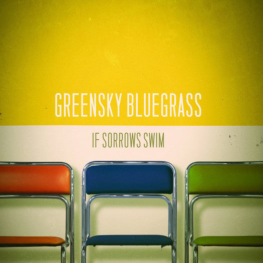 GREENSKY BLUEGRASS IF SORROWS SWIM LP VINYL NEW (US) 33RPM