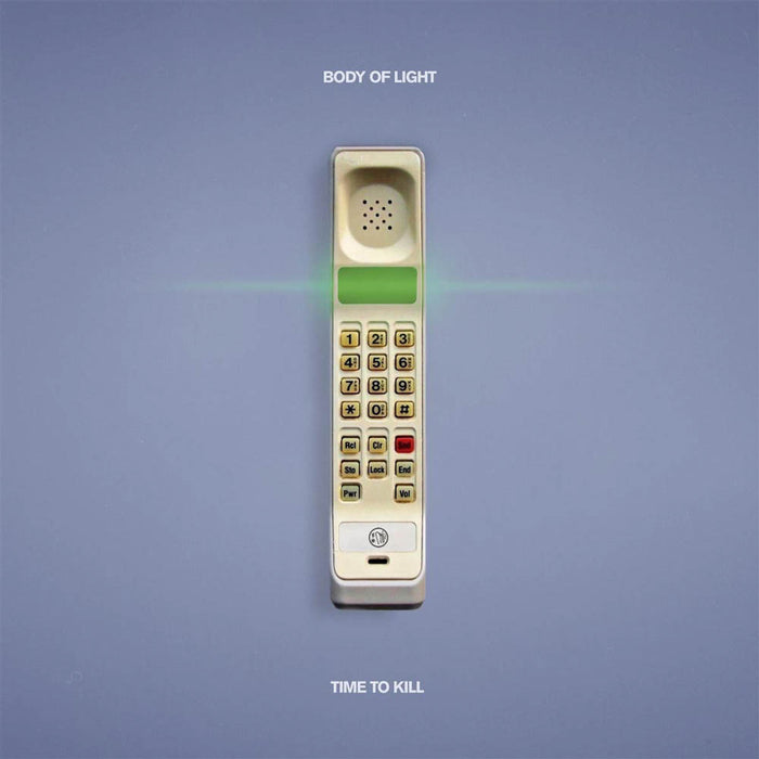 Body of Light Time to Kill Coloured Vinyl LP 2019