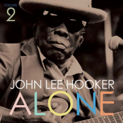 JOHN LEE HOOKER ALONE VOL. 2 LP VINYL NEW