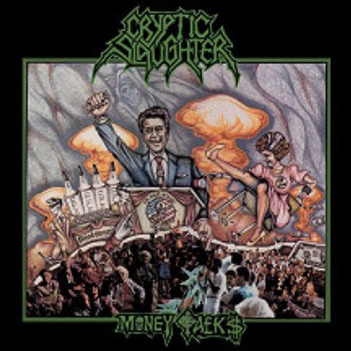 CRYPTIC SLAUGHTER MONEY TALKS LP VINYL 33RPM NEW