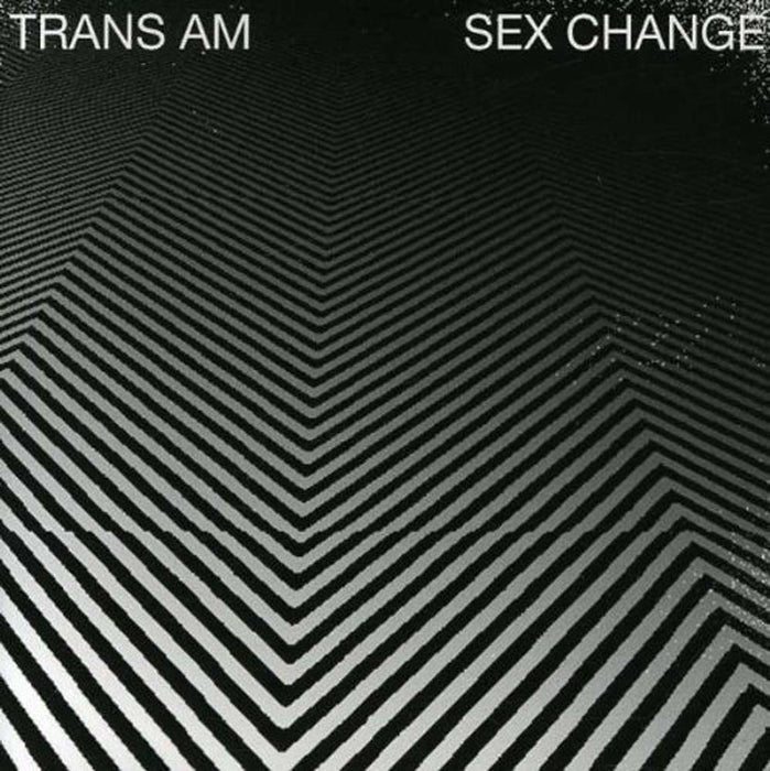 TRANS AM Sex Change LP Vinyl NEW 2017