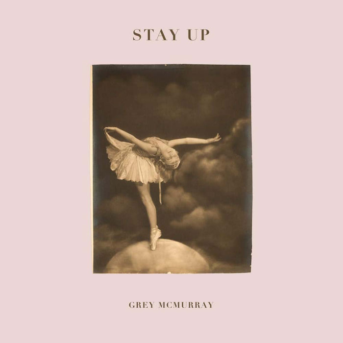 Grey Mcmurray Stay Up Vinyl LP 2019