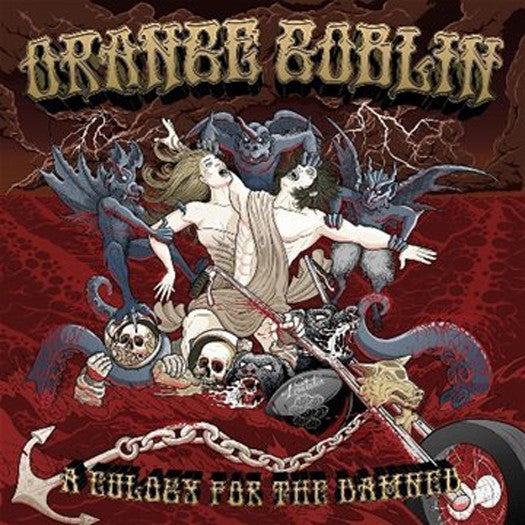 ORANGE GOBLIN A EULOGY FOR THE DAMNED LP VINYL NEW 33RPM