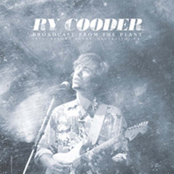 RY COODER Broadcast From The Plant D LP Vinyl NEW