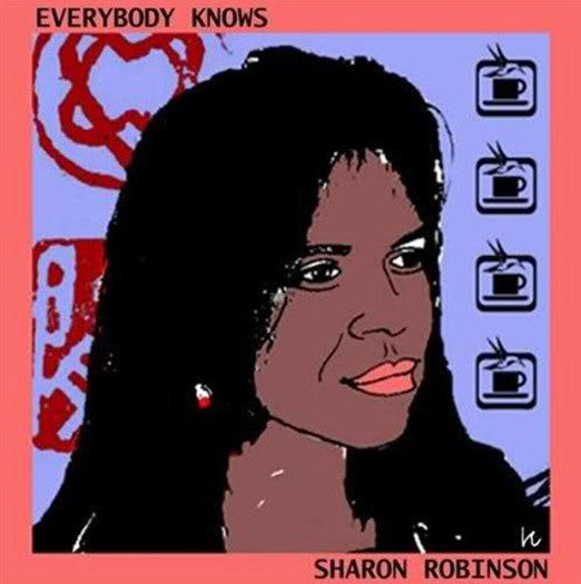 SHARON ROBINSON EVERYBODY KNOWS LP VINYL NEW 33RPM