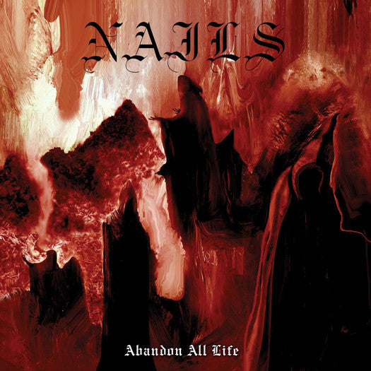 NAILS ABANDON ALL LIFE LP VINYL NEW (US) 33RPM