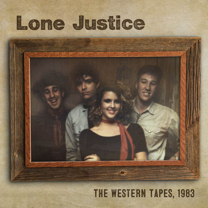 Lone Justice The Western Tapes, 1983 Vinyl EP 2018