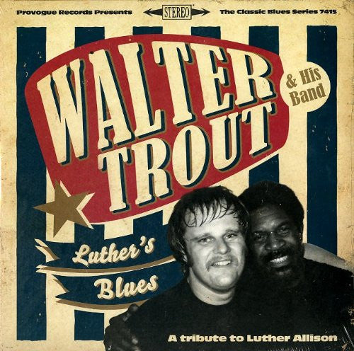 WALTER TROUT LUTHERS BLUES A TRIBUTE TO LP VINYL 33RPM NEW