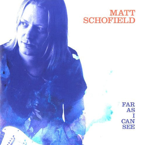 Matt Schofield Far As I Can See Vinyl LP 2014