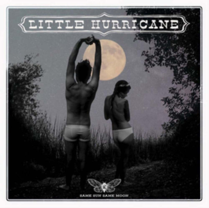 LITTLE HURRICAN Same Sun Same Moon LP Vinyl NEW 2017