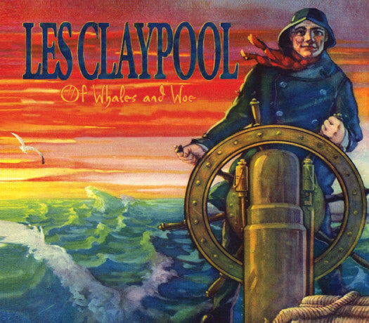 LES CLAYPOOL OF WHALES & WOE LP VINYL NEW (US) 33RPM