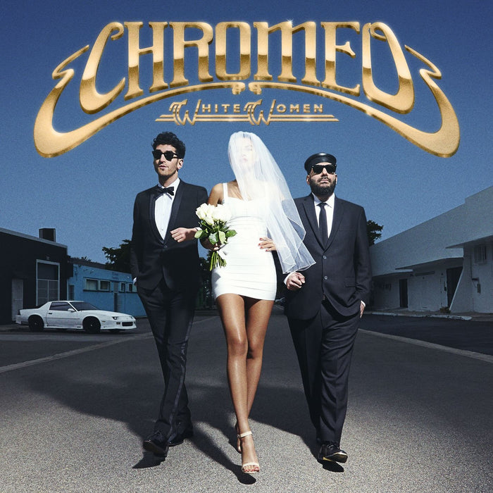 Chromeo White Women Vinyl LP 2014