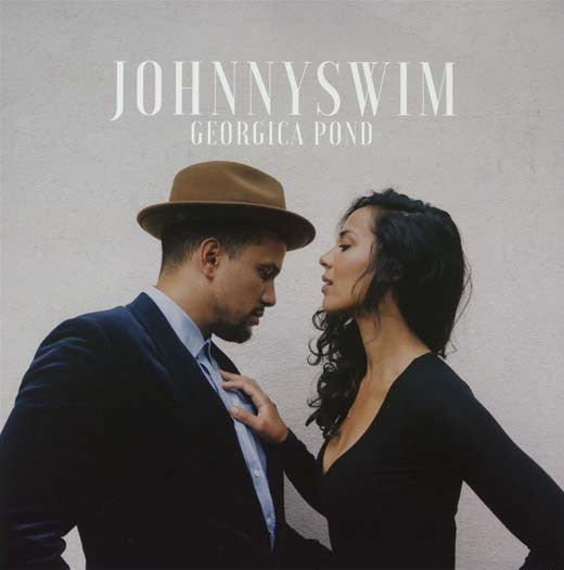 JOHNNYSWIM Georgica Pond LP Vinyl NEW 2017