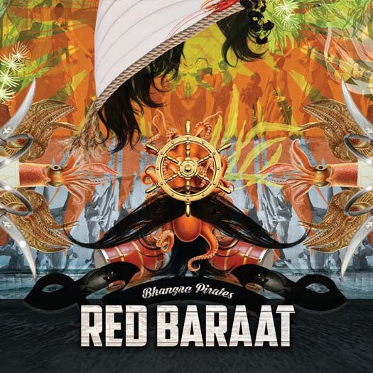 RED BARAAT Bhangra Pirates LP Vinyl NEW 2017