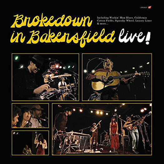 Brokedown in Bakersfield Live Vinyl LP 2015