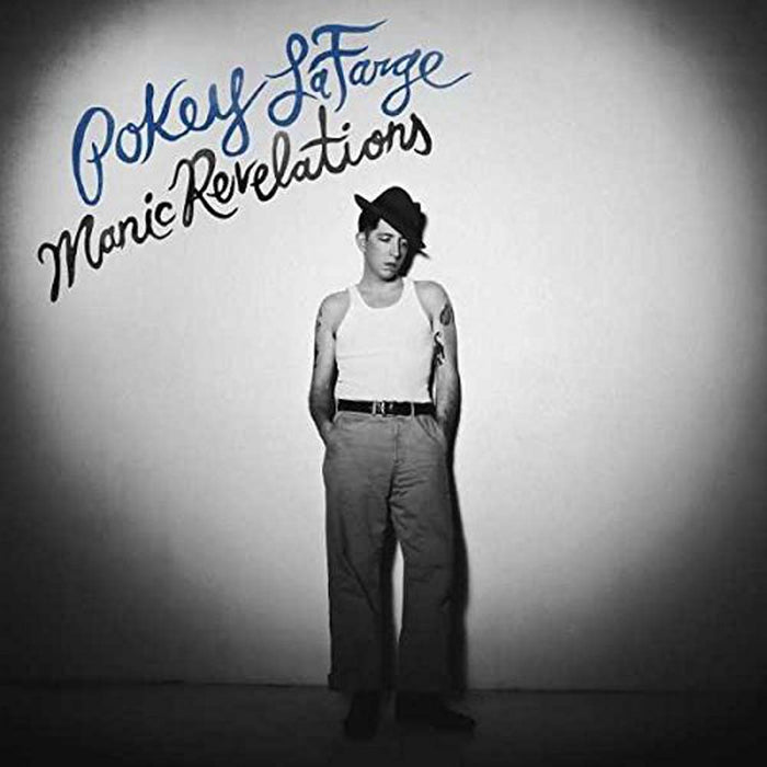 Pokey LaFarge Manic Revalations Vinyl LP 2017