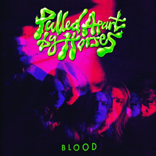 PULLED APART BY HORSES BLOOD LP VINYL 33RPM NEW 2014