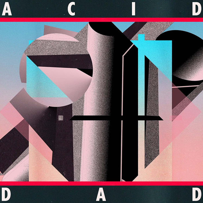 ACID DAD Acid Dad LP Vinyl NEW 2018