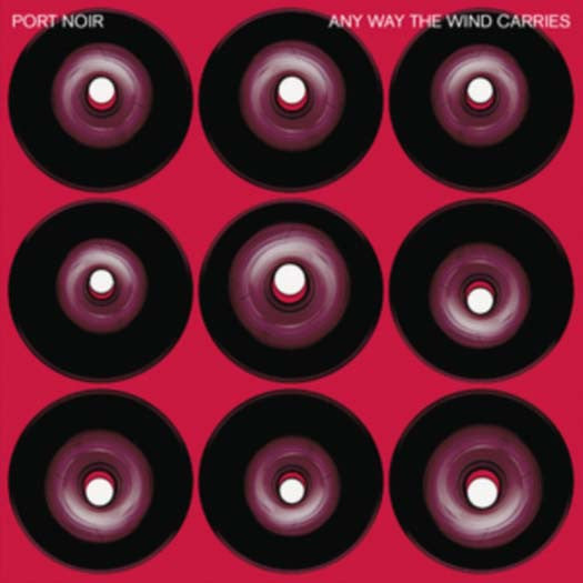 PORT NOIR ANY WAY THE WIND CARRIES LP VINYL NEW 33RPM