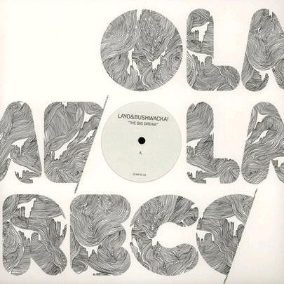 Layo & Bushwacka The Big Dream 2012 Vinyl 12'' Single Electronic Music New