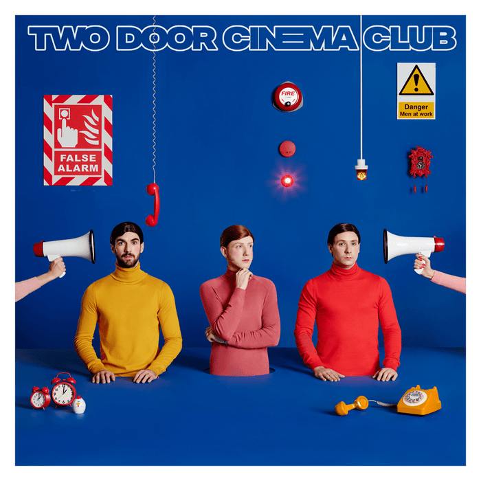 Two Door Cinema Club "False Alarm" Album + Liquid Room Edinburgh Ticket Bundle (Doors 7pm - 24th June 2019)
