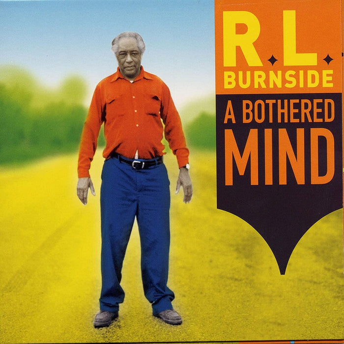 R.L. BURNSIDE BOTHERED MIND LP VINYL NEW (US) 33RPM