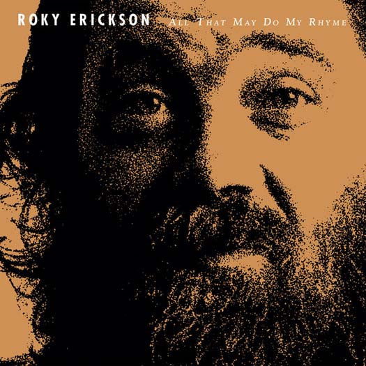 ROKY ERICKSON All That May Do My Rhyme LP Vinyl NEW