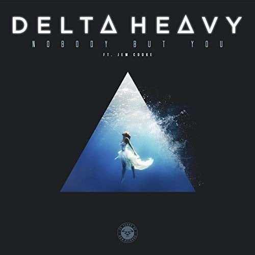 Delta Heavy Nobody but You (ft. Jem Cooke) 12"" NEW 2018