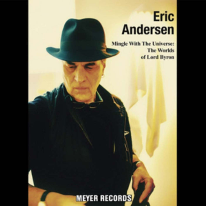 Eric Andersen Mingle With The Universe: The Worlds Of Lord Byron Vinyl LP 2017