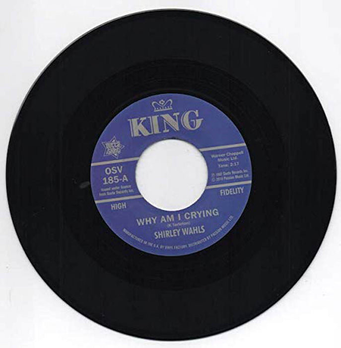Shirley Wahls Why Am I Crying Vinyl 7" Single  2018