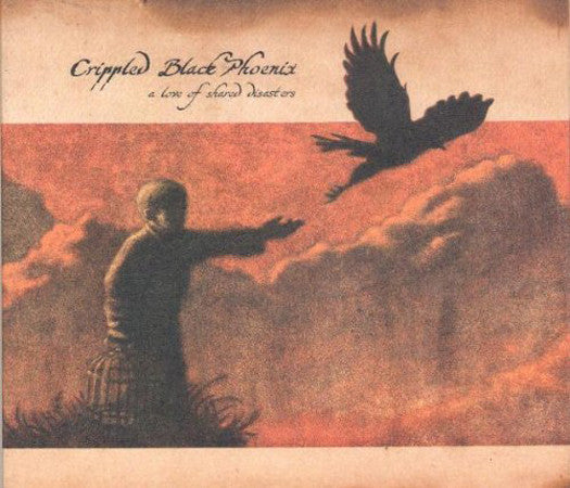 CRIPPLED BLACK PHOENIX LOVE OF SHARED DISASTERS LP VINYL NEW (US) 33RPM