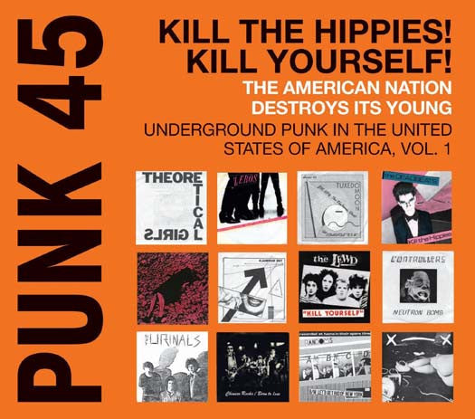 PUNK 45 KILL THE HIPPIES VOL. 1. 1973-1980 LP VINYL NEW 33RPM