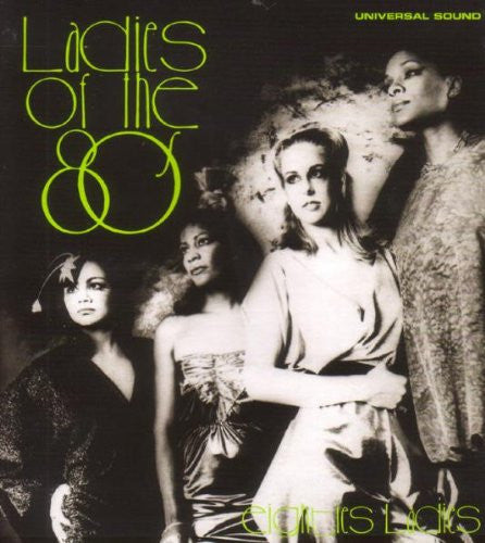 EIGHTIES LADIES: LADIES OF THE EIGHTIES LP