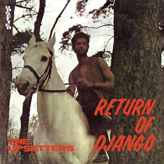 UPSETTERS RETURN OF DJANGO LP VINYL NEW 2014 33RPM LIMITED ED