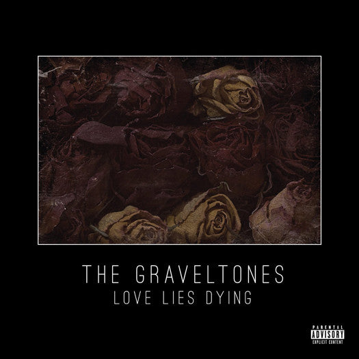 THE GRAVELTONES LOVE LIES DYING LP VINYL NEW 33RPM