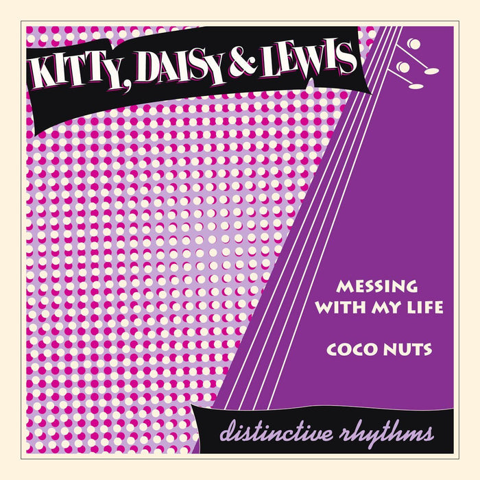 Kitty, Daisy & Lewis Messing With My Life 7