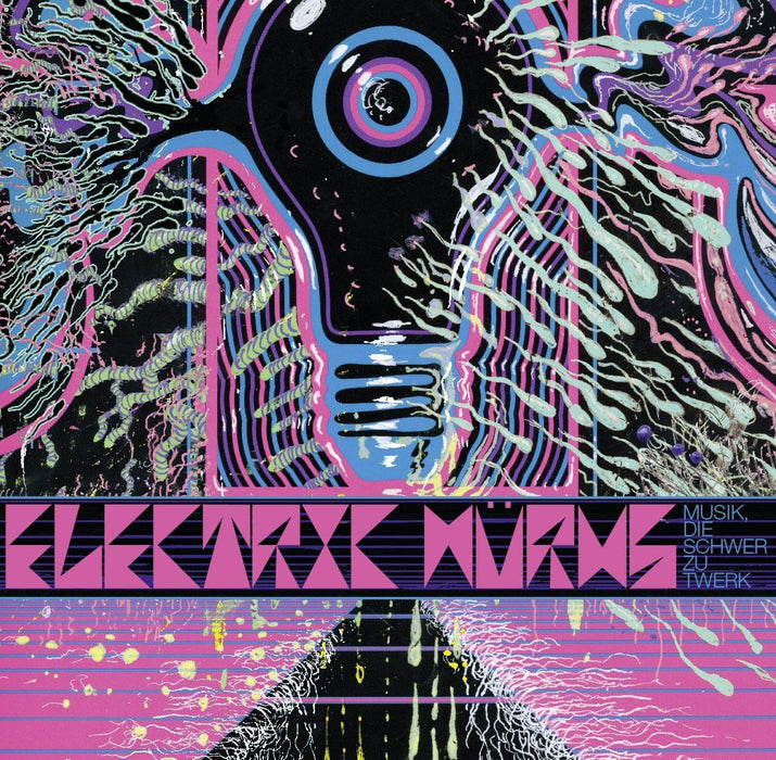 ELECTRIC WURMS MUSIK DIE SCHWER ZU TWERK LP VINYL 33RPM NEW