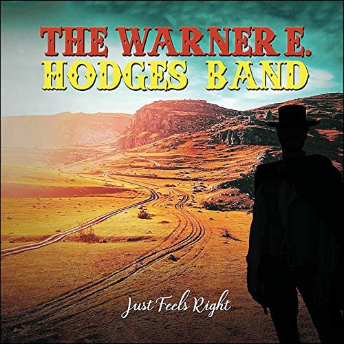 Warner E. Hodges - Just Feels Right Vinyl LP Ltd Yellow 2020