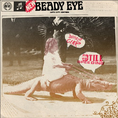 BEADY EYE DIFFERENT GEAR STILL SPEEDING LP VINYL 33RPM