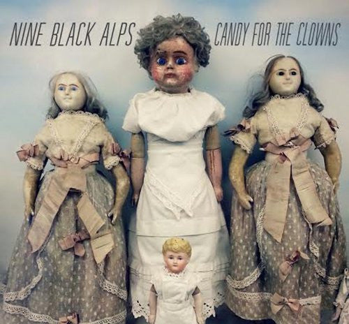 NINE BLACK ALPS CANDY FOR CLOWNS LP VINYL 33RPM NEW