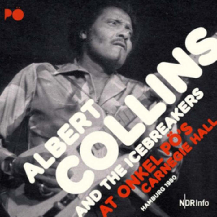 ALBERT COLLINS Onkel Po's Hamburg 1980 LP Vinyl NEW 2017