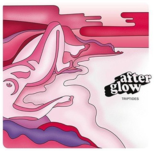 TRIPTIDES Afterglow LP Vinyl NEW 2017